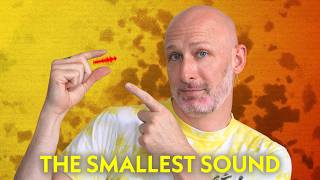 The smallest sound I’ll ever make a tutorial about