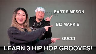 LEARN 3 HIP HOP GROOVES! | How to do the  Bart Simpson, Biz Markie & Gucci