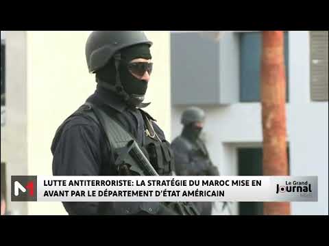 Lutte antiterroriste: La stratégie globale mise en avant par le département d’Etat américain