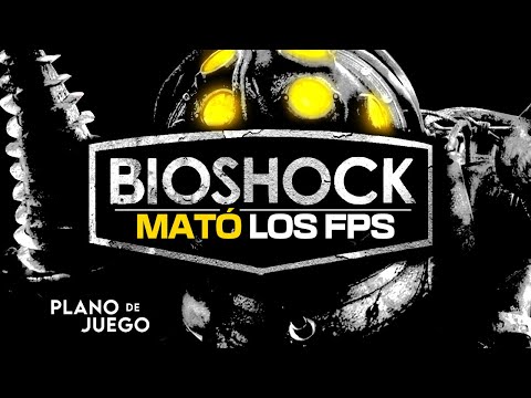 Cómo Bioshock DESTRUYÓ los FPS y Nadie lo Acepta