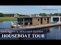 Waterlodge Apart XXL Luxury Houseboat Tour