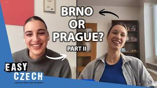 Prague vs. Brno - Which City Is Better? (part 2) | Easy Czech 54