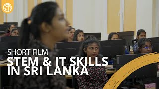 STEM and IT Skills Are Empowering Young Women in Sri Lanka To Get Jobs