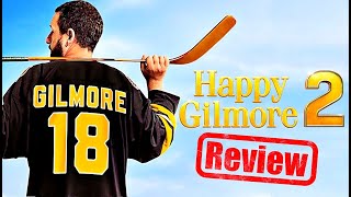 Happy Gilmore 2 REVIEW 