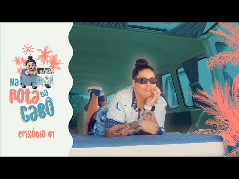 NA ROTA DA GABO - EP. 01