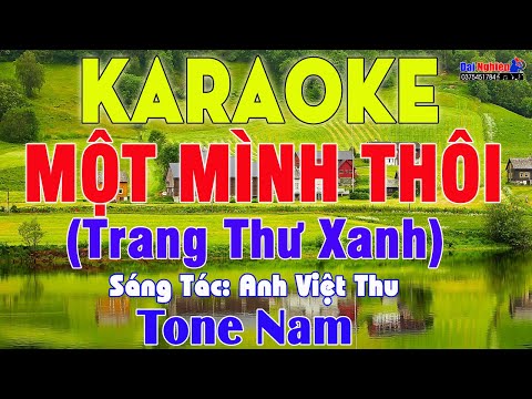 Một Mình Thôi (Trang Thư Xanh) Karaoke Tone Nam Nhạc Sống Cha Cha Cha || Karaoke Đại Nghiệp