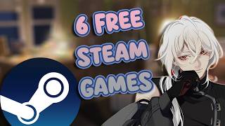 6 FREE Steam Games Worth Your Time⌛🎮