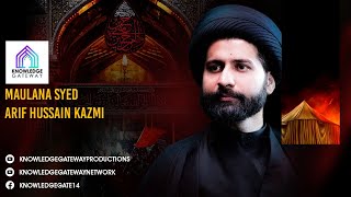 Majlis 2 | Shahadat e Imam Hasan Askari (as) | Maulana Arif Hussain Kazmi | Imam Bargah Jafria