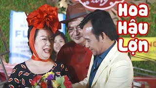 Xem Đi Xem Lại 1000 Lần Cười Vỡ Bụng Với Hài HOA HẬU LỢN | Chiến Thắng, Quang Tèo