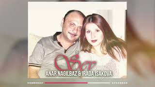 Anar Nağılbaz & İrada İsakova - SEV (Official Audio)