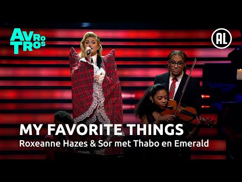 My Favorite Things | Roxeanne Hazes & Sor | Het Kerst Muziekgala 2024