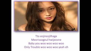 Kriesha Chu - Trouble Lyrics [ROM] karding