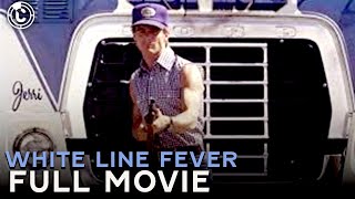 White Line Fever (ft. Kay Lenz) | Full Movie | Cinestream