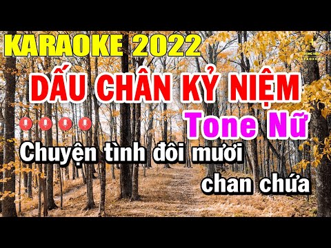 Dấu Chân Kỷ Niệm Karaoke Tone Nữ Nhạc Sống 2022 | Trọng Hiếu