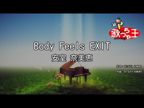 【カラオケ】Body Feels EXIT/安室 奈美恵