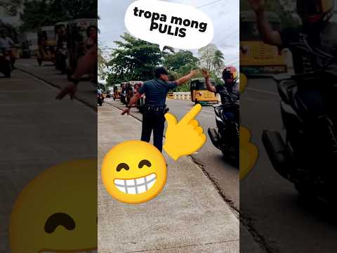 Tropa mong PULIS #pasyar #funny #memes #comedy #funnymoments #funnymemes #moments #meme #trending