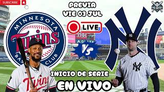 TWINS de Minnesota vs YANKEES de Nueva York  - EN VIVO LIVE MLB viernes 3 julio 2026 - Ver MLB 2026