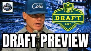 Colts' NFL Draft Preview + Takeaways from Ballard's Presser & Final Mock Draft