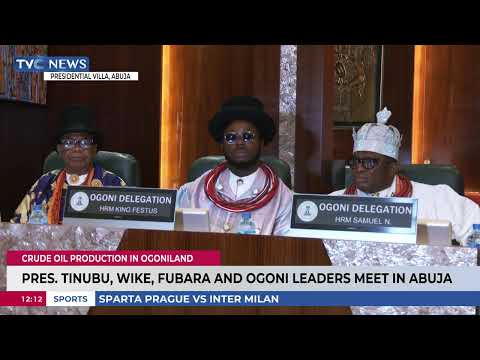 President Tinubu, Wike, Fubara And Ogoni Leaders Meet In Abuja