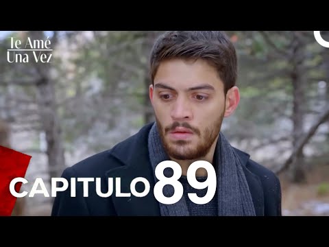 Te Amé Una Vez Capítulo 89 (Doblado en Español)