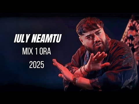 Iuly Neamtu 🏅💕 MIX 1 ORA HITURI 2025 🔥 Manele Cu Vibe Bun 👑 Cele Mai Noi Piese