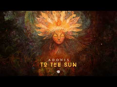 Adonis - To the Sun