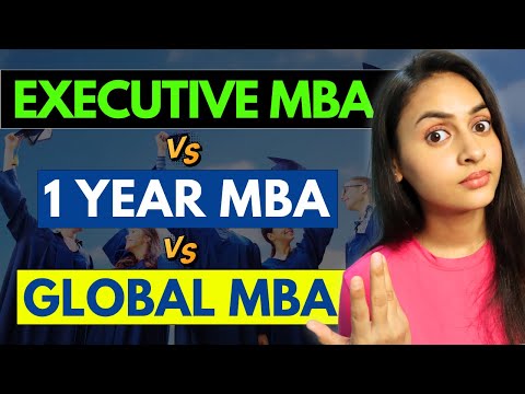 Executive MBA vs 1 Year MBA vs Global MBA | Which is better? @azfarKhan