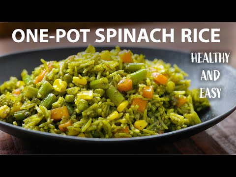 ONE POT SPINACH RICE Recipe | Vegetarian and Vegan Meals | Rice recipes