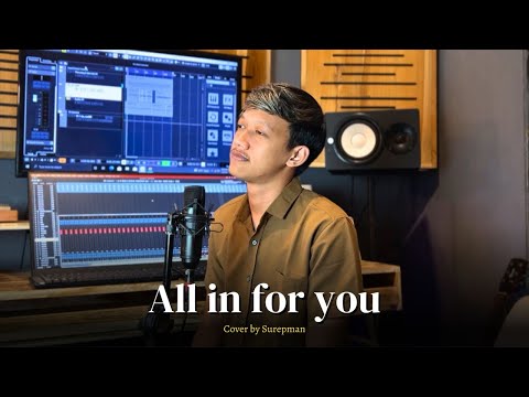 All in for you - Surepman (Acoustic Version)