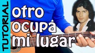 OTRO OCUPA MI LUGAR - Guitarra Tutorial