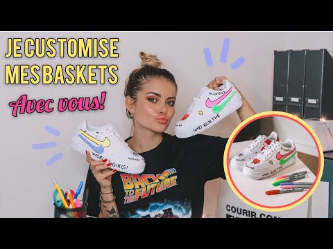JE CUSTOMISE MES BASKETS AVEC VOUS! 👟
