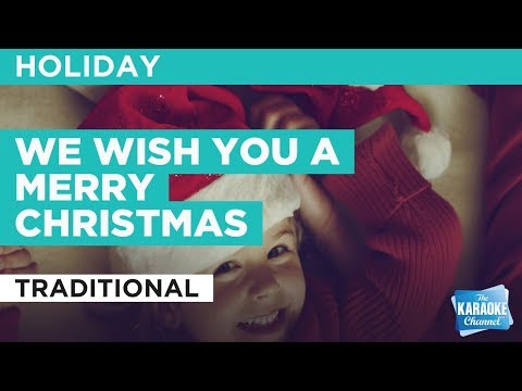 We Wish You A Merry Christmas! | Karaoke with lyrics