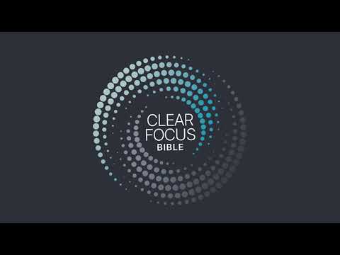 The Clear Focus Bible