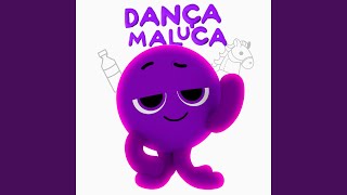 Dança Maluca