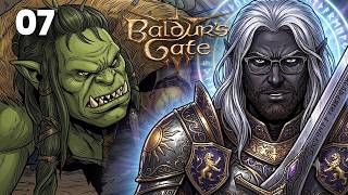 WHY DO I SUCK SO MUCH?! - PART 07 🫠 (BALDUR'S GATE III - 100% BLIND PLAYTHROUGH)