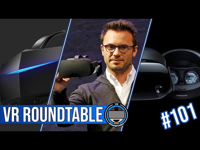 MRTV Joins as Guest | Oculus Drama | Pimax Pre-orders | Odyssey+ | Episode 101 of VR Roundtable