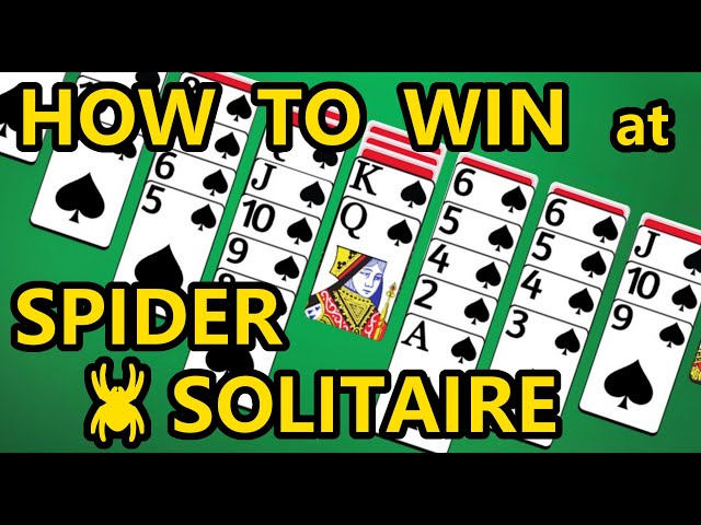 Spider Solitaire: Win Every Time! |8 Bit Brody|