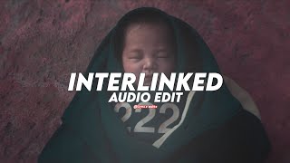 INTERLINKED (Best Part+1) - Lonely Lies, GOLDKID$ [Edit Audio]