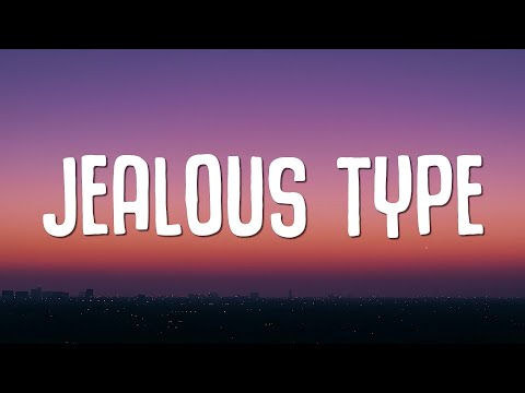 Doja Cat - Jealous Type (Lyrics)