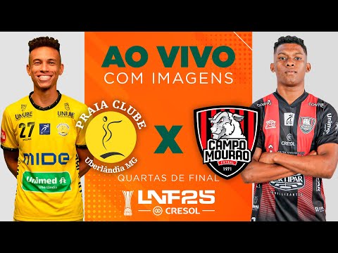 JOGO COMPLETO | LNF 2025 | PRAIA CLUBE x CAMPO MOURÃO | RODADA QUARTAS - 2ª RODADA