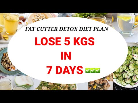 Fat Cutter Detox Diet Plan For Weight Loss | Lose 5 Kgs In 7 Days | How To Lose Weight Fast