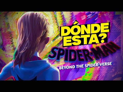 TODO lo que SABEMOS de Spider-Man BEYOND THE SPIDER-VERSE