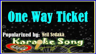 One Way Ticket Karaoke Version by Neil Sedaka- Karaoke Cover
