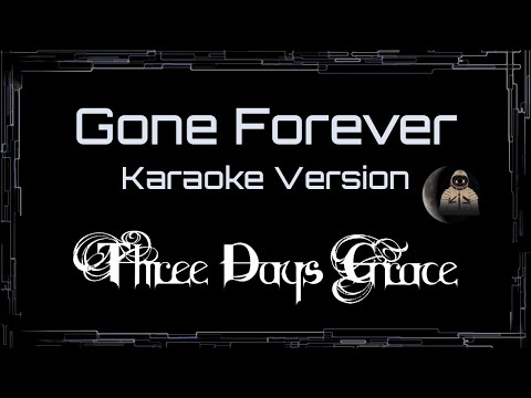Three Days Grace • Gone Forever (CC Karaoke / Instrumental) [UVR]