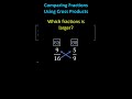 Understanding Cross Products in Fractions