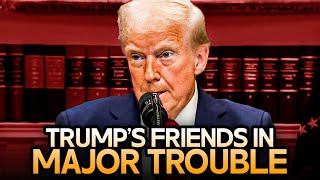 All Of Trump's Friends Are Going To Jail And He Won't Save Them