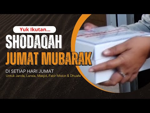 SHODAQAH JUMAT MUBAROK 13 Juni 2025