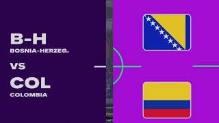 WORLD CUP 26 - BOSNIA H 🆚 COLOMBIA - OCTAVOS