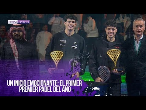 ¡La temporada 2025 del Premier Padel arrancó en Riyadh! | Padel Vibes: con Ana Quiles | beIN SPORTS