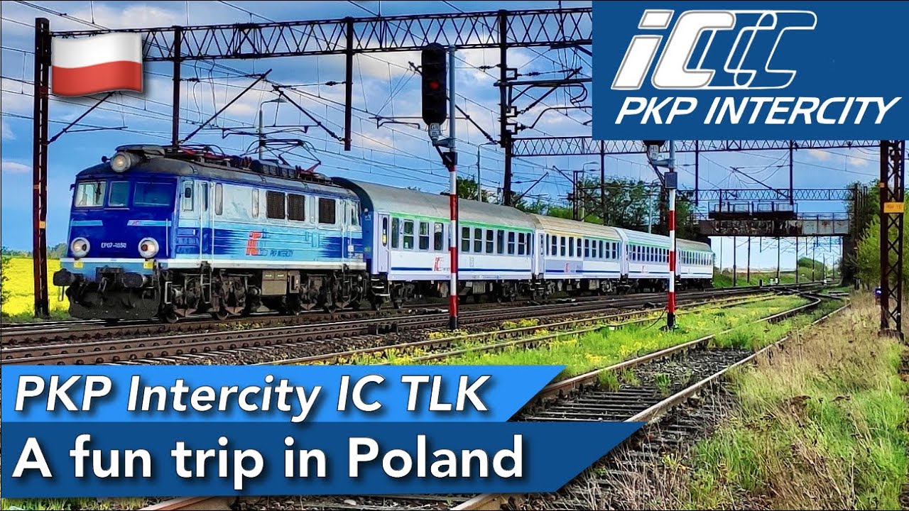 PKP Intercity TLK: A great classic train from Poland